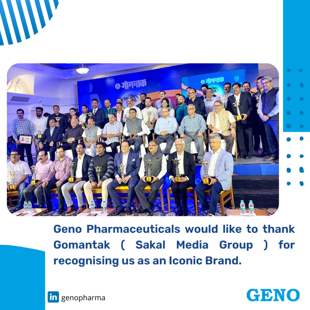 Geno Pharmaceuticals would like to thanks Gomantak (Sakal Media Group) for recognising us as an Iconic Brand